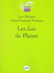 Les lois de platon  - Jean-francois Pradeau - Luc Brisson - Brisson Luc Pradea 