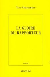 La gloire du rapporteur - Intérieur - Format classique