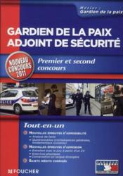 telecharger Gardien de la paix, adjoint de securite – premier et second concours (edition 2011-2012) livre PDF en ligne gratuit