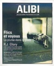 ALIBI N.1 ; flics et voyous, la plume dans la plaie  - Collectif 