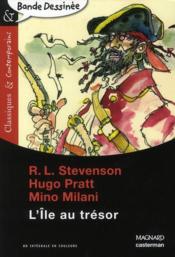 L'île au trésor  - Hugo Pratt - Robert Louis Stevenson - Mino Milani 