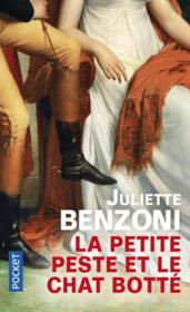 La petite peste et le chat botté  - Juliette Benzoni 