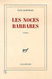 Les Noces Barbares - Intérieur - Format classique