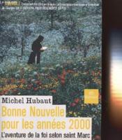 Bonne Nouvelle Pour Les Annees 2000 - Couverture - Format classique