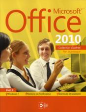 Microsoft Office 2010 ; 6 en 1  - Collectif 