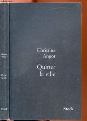 Quitter la ville - Couverture - Format classique