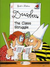 Vente  Ducoboo t.4 ; the class struggle  - Godi - Zidrou 