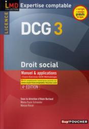 Vente  DCG 3 ; droit social ; manuel et applications (édition 2010/2011)  - Marie-Paule Schneider - Maryse Ravat 