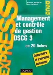 DSCG 3 ; management et contrôle de gestion en 20 fiches - Couverture - Format classique