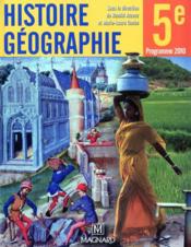 Mon cahier d'activités ; histoire-géographie ; 5e (édition 2010)  - Collectif - Azzouz Rachid - Marie-Laure Gache 