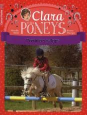 Clara et les poneys t.4 ; premiers galops  - Mireille Mirej - Bruno Pilorget 