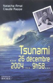 Tsunami... 26 Decembre 2004... 9h58... - Intérieur - Format classique