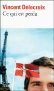 Ce qui est perdu - Couverture - Format classique
