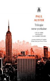 Trilogie new-yorkaise  - Paul Auster 