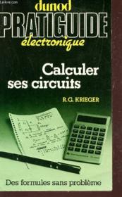Calculer Ses Circuits - Couverture - Format classique