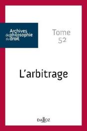 L'arbitrage  - Collectif - René Sève 