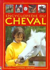 L'Encyclopedie Du Cheval Et Du Poney - Intérieur - Format classique