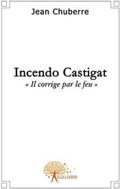 Vente  Incendo Castigat  - Jean 