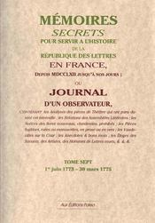 Mémoires secrets ou journal d'un observateur t.7 1773-1775 - Couverture - Format classique