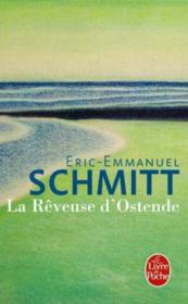 Vente  La rêveuse d'Ostende  - Schmitt-E.E - Éric-Emmanuel Schmitt 