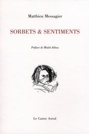 Sorbets & sentiments  - Matthieu Messagier 