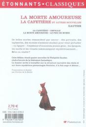 La morte amoureuse. la cafetiere et autres nouvelles - 4ème de couverture - Format classique