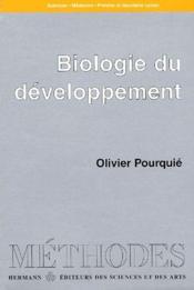 Biologie du développement ; sciences ; médecine ; premier et deuxième cycles - Couverture - Format classique