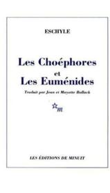 Les choéphores et les euménides  - Eschyle - Jean Bollack 