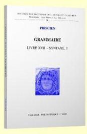 Grammaire livre XVII syntaxe 1  - Priscien 