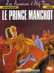 Les aventures d'Alef-Thau T.2 ; le prince manchot - Intérieur - Format classique