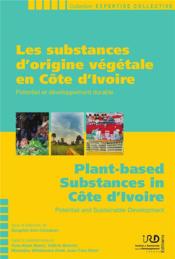 Les substances d'origine végétale en Côte d'Ivoire  - Seraphin Kati-Coulibaly 