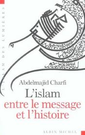L'Islam entre le message et l'histoire - Intérieur - Format classique