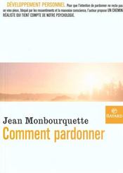 Comment pardonner ed2001 - Intérieur - Format classique