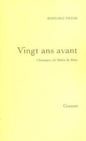 Vingt ans avant - chroniques du matin de paris - Couverture - Format classique