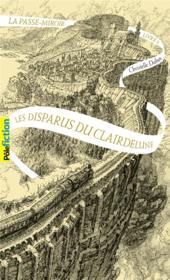 La Passe-miroir Tome 2 : les disparus du Clairdelune - Couverture - Format classique