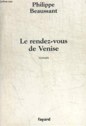 Le rendez-vous de Venise - Couverture - Format classique