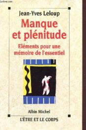 Manque Et Plenitude - Elements Pour Memoire... - Couverture - Format classique