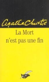 La mort n'est pas une fin  - Agatha Christie 
