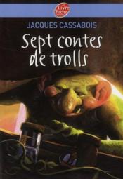 Sept contes de trolls - Couverture - Format classique