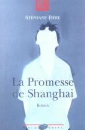 La Promesse De Shanghai - Couverture - Format classique