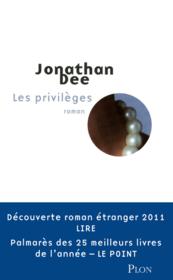 Les privilèges  - Jonathan Dee 