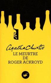 Le meurtre de Roger Ackroyd - Agatha Christie