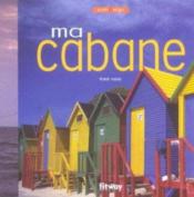 Ma Cabane - Couverture - Format classique