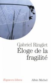 Espaces libres - t148 - eloge de la fragilite - Couverture - Format classique
