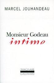 Monsieur godeau, intime - Couverture - Format classique
