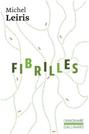 La règle du jeu t.3 ; fibrilles - Couverture - Format classique