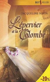 L'épervier et la colombe - Intérieur - Format classique