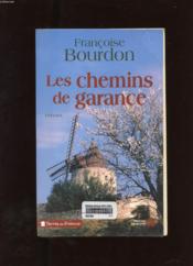 Vente  Les chemins de garance  - Françoise BOURDON 