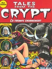 Tales from the crypt T.10 ; ça trompe énormément - Intérieur - Format classique