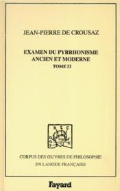 Examen du pyrrhonisme ancien et moderne, 1733, tome 2 - Couverture - Format classique